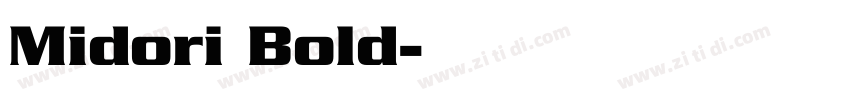 Midori Bold字体转换